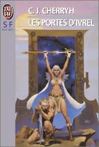 Livrenpoche : Les portes d'Ivrel - Carolyn J. Cherryh - Livre