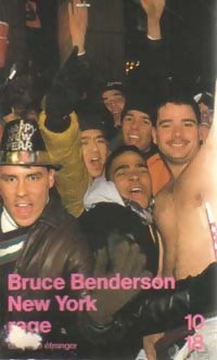 Livrenpoche : New York rage - Bruce Benderson - Livre