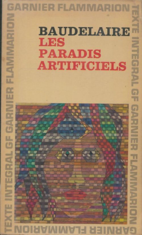 Livrenpoche : Les paradis artificiels - Charles Baudelaire - Livre