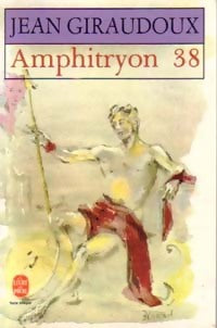 Livrenpoche : Amphitryon 38 - Jean Giraudoux - Livre