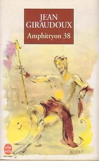 Livrenpoche : Amphitryon 38 - Jean Giraudoux - Livre
