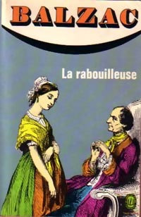 Livrenpoche : La rabouilleuse - Honoré De Balzac - Livre