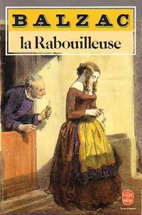 Livrenpoche : La rabouilleuse - Honoré De Balzac - Livre