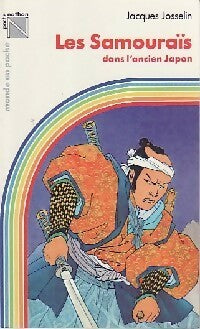Livrenpoche : Les samouraïs dans l'ancien japon - Jacques Josselin - Livre