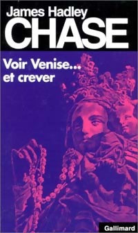 Livrenpoche : Voir Venise et crever - James Hadley Chase - Livre
