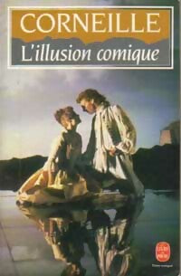 Livrenpoche : L'illusion comique - Pierre Corneille - Livre