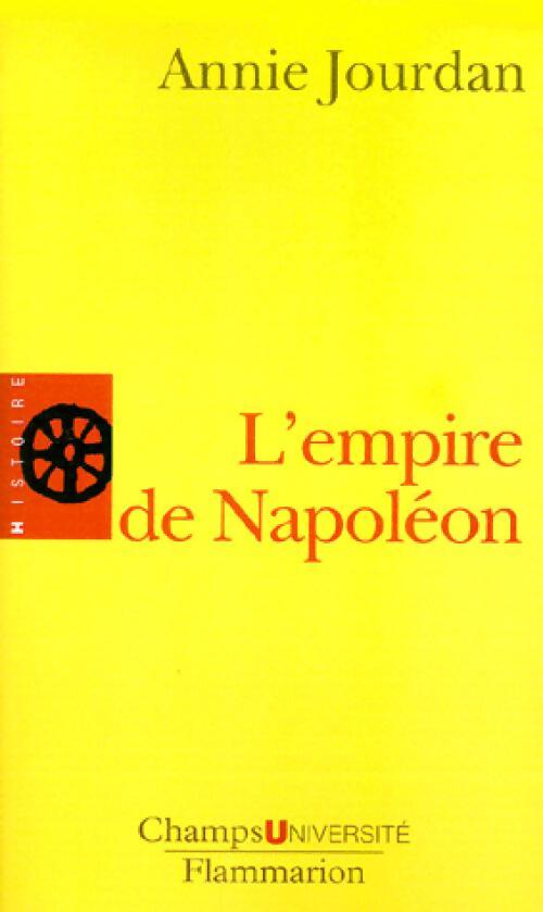 Livrenpoche : L'empire de Napoléon - Annie Jourdan - Livre