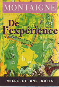 Livrenpoche : De l'expérience - Michel De Montaigne - Livre