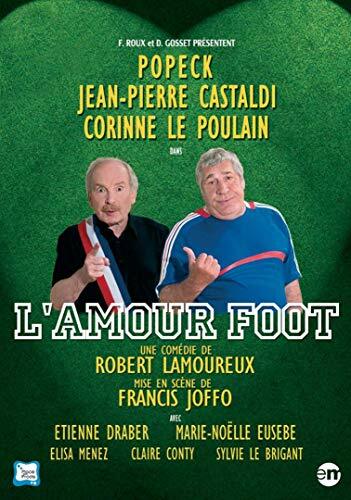 Livrenpoche : L'amour foot - Francis Joffo, Antoine Galley - DVD