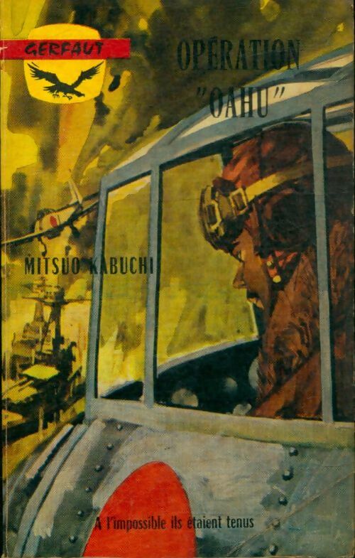 Livrenpoche : Opération Oahu - Mitsuo Kabuchi - Livre