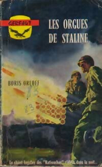 Les orgues de Staline - Boris Orloff -  Guerre - Livre