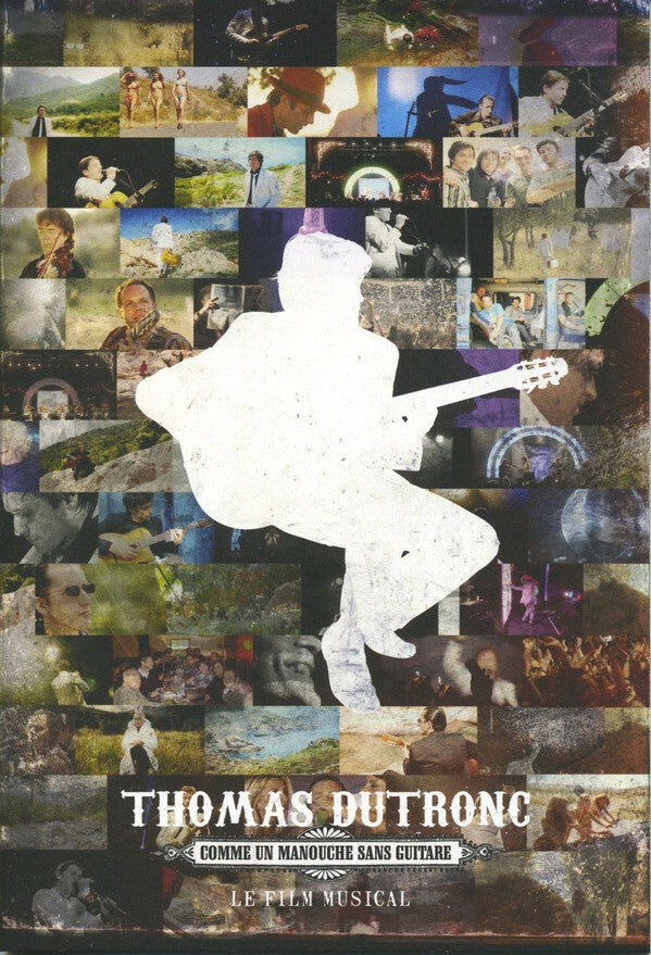 Livrenpoche : Thomas Dutronc - Comme Un Manouche Sans Guitare - Le Film Musical - Thomas Dutronc - DVD