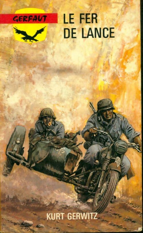 Livrenpoche : Le fer de lance - Kurt Gerwitz - Livre