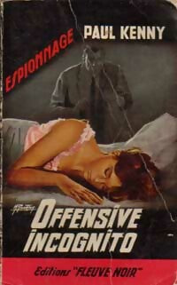 Offensive incognito - Paul Kenny - Livre