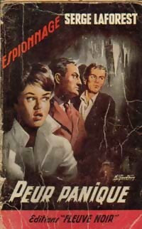 Peur panique - Serge Laforest - Livre