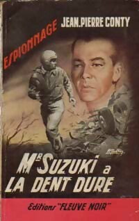 Mr Suzuki a la dent dure - Jean-Pierre Conty - Livre