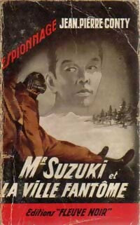 Mr Suzuki et la ville fantôme - Jean-Pierre Conty - Livre