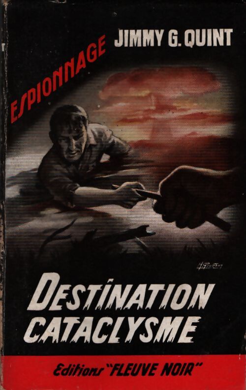 Destination cataclysme - Jimmy G. Quint - Livre