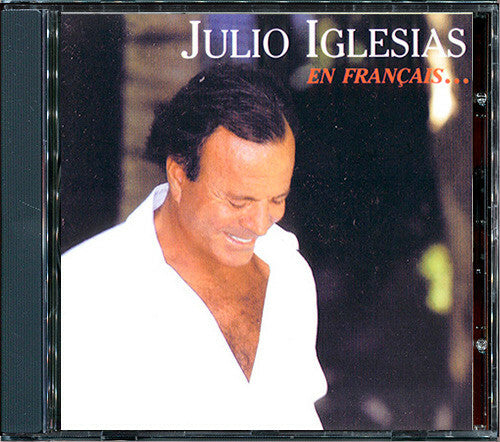 Livrenpoche : Julio Iglesias - En Français ... - Julio Iglesias - CD