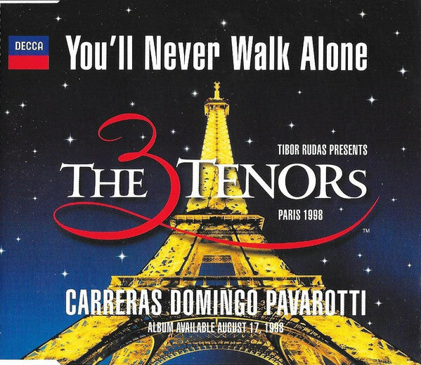 Livrenpoche : The 3 Tenors* - Carreras*, Domingo*, Pavarotti* - You'll Never Walk Alone - The 3 Tenors - CD