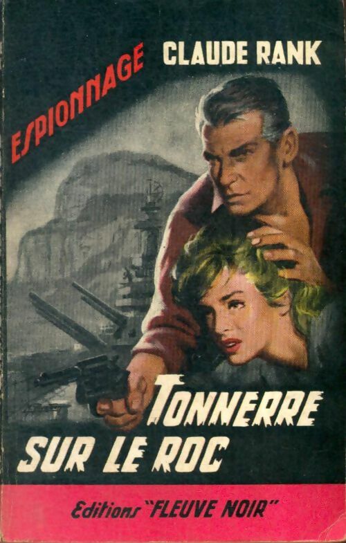 Livrenpoche : Tonnerre sur le roc - Claude Rank - Livre