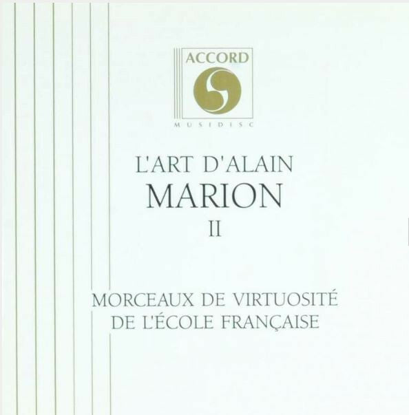 Livrenpoche : Alain Marion - L'Art D'alain Marion II - Morceaux de Virtuosité de L'école Française  - Alain Marion - CD
