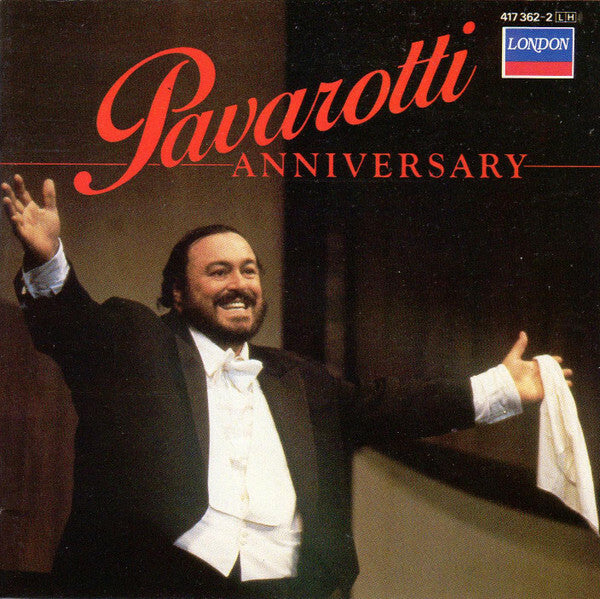 Livrenpoche : Pavarotti* - Anniversary - Pavarotti - CD