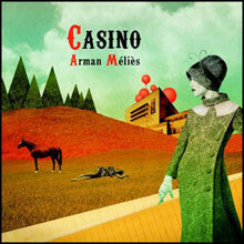 Livrenpoche : Arman Méliès - Casino - Arman Méliès - CD