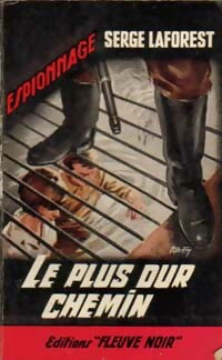 Livrenpoche : Le plus dur chemin - Serge Laforest - Livre
