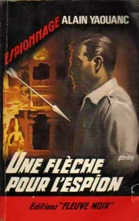 Livrenpoche : Une flèche pour l'espion - Alain Yaouanc - Livre