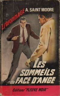 Les sommeils de Face d'Ange - Adam Saint-Moore - Livre