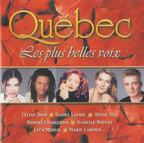Livrenpoche : Various - Québec - Les Plus Belles Voix  - Collectif - CD