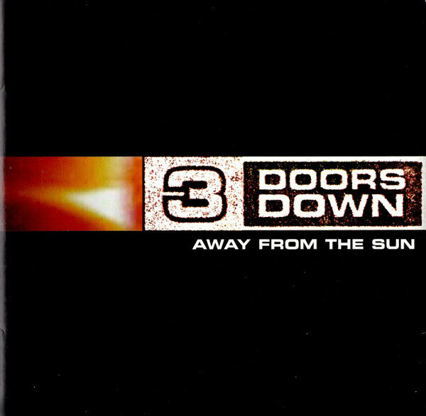Livrenpoche : 3 Doors Down - Away from the sun - 3 Doors Down - CD