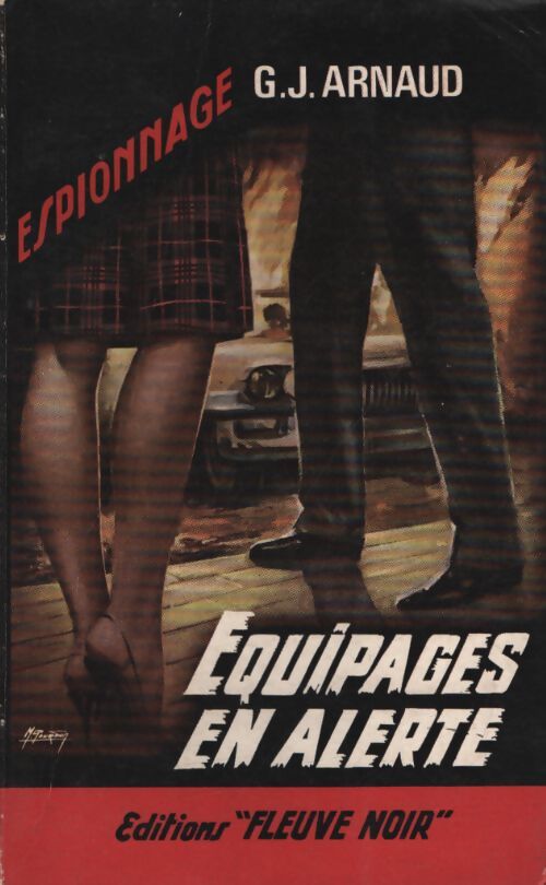 Equipages en alerte - Georges-Jean Arnaud - Livre