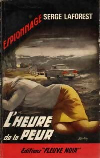 Livrenpoche : L'heure de la peur - Serge Laforest - Livre