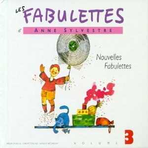 Livrenpoche : Nouvelles fabulettes vol.3 - Sylvestre, Anne - CD