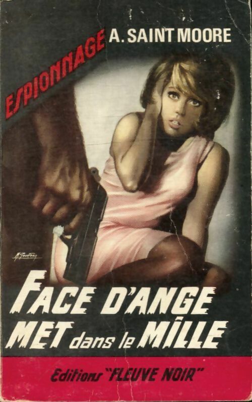 Livrenpoche : Face d'Ange met dans le mille - Adam Saint-Moore - Livre