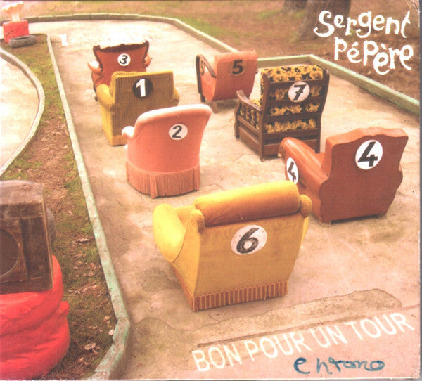 Livrenpoche : Sergent Pépère - Bon pour un tour - Sergent Pépère - CD