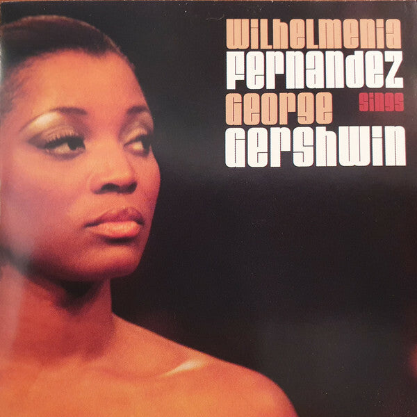 Livrenpoche : Wilhelmenia Fernandez - Sings George Gershwin - Wilhelmenia Fernandez - CD