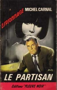 Le partisan - Michel Carnal - Livre