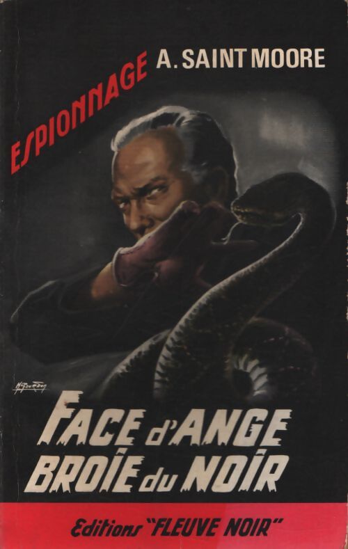 Face d'Ange broie du noir - Adam Saint-Moore - Livre