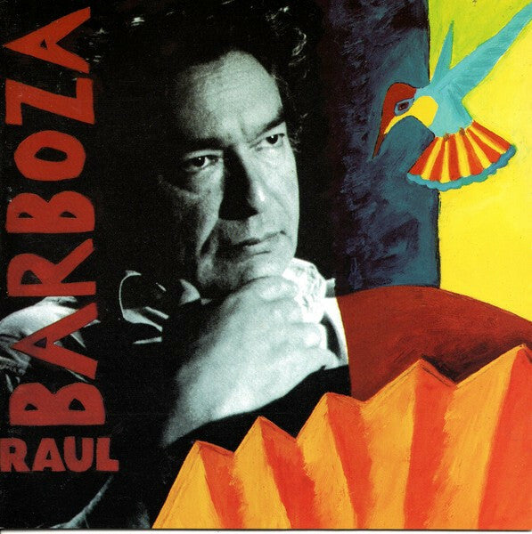 Livrenpoche : Raul Barboza - Raul Barboza - Raul Barboza - CD