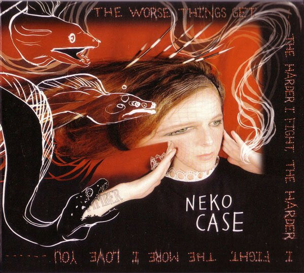 Livrenpoche : Neko Case - The Worse Things Get, The Harder I Fight, The Harder I Fight, The More I Love You - Neko Case - CD