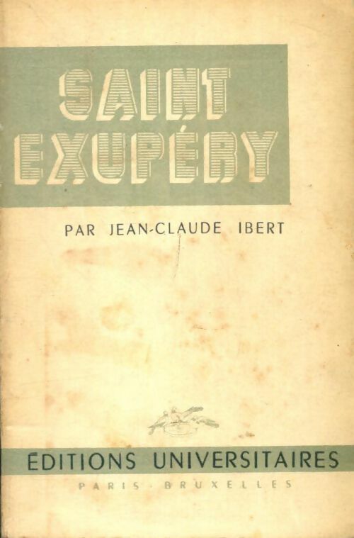 Saint Exupéry - J.-C. Ibert -  Classiques du XXe siècle - Livre