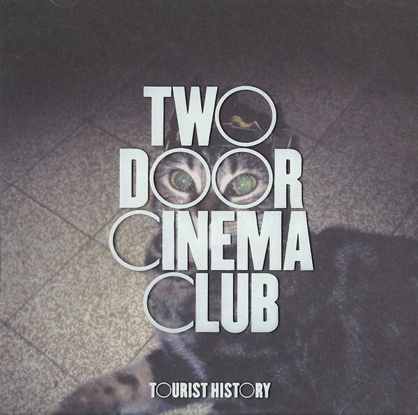 Livrenpoche : Two Door Cinema Club - Tourist History - Two Door Cinema Club - CD