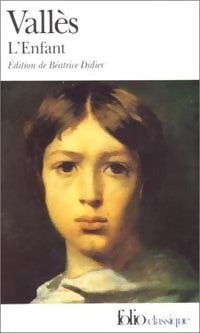 L'enfant - Jules Vallès -  Folio - Livre