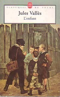 Livrenpoche : L'enfant - Jules Vallès - Livre