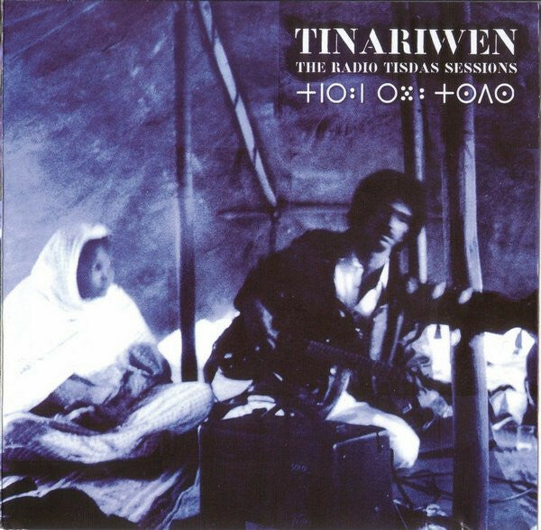 Livrenpoche : Tinariwen - The Radio Tisdas Sessions - Tinariwen - CD