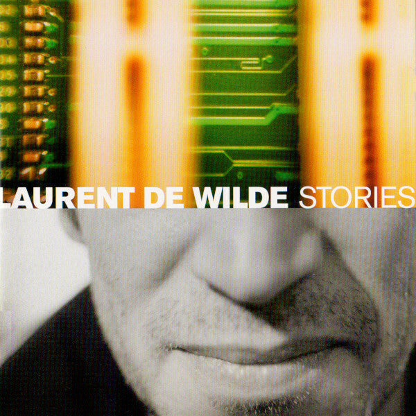 Livrenpoche : Laurent De Wilde - Stories - Laurent De Wilde - CD