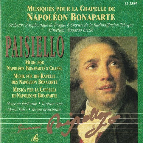 Livrenpoche : The Prague Symphony Orchestra, Edoardo Brizio - Paisiello - Music For Napoleon Bonaparte's Chapel - The Prague Symphony Orchestra, Edoardo Brizio - CD